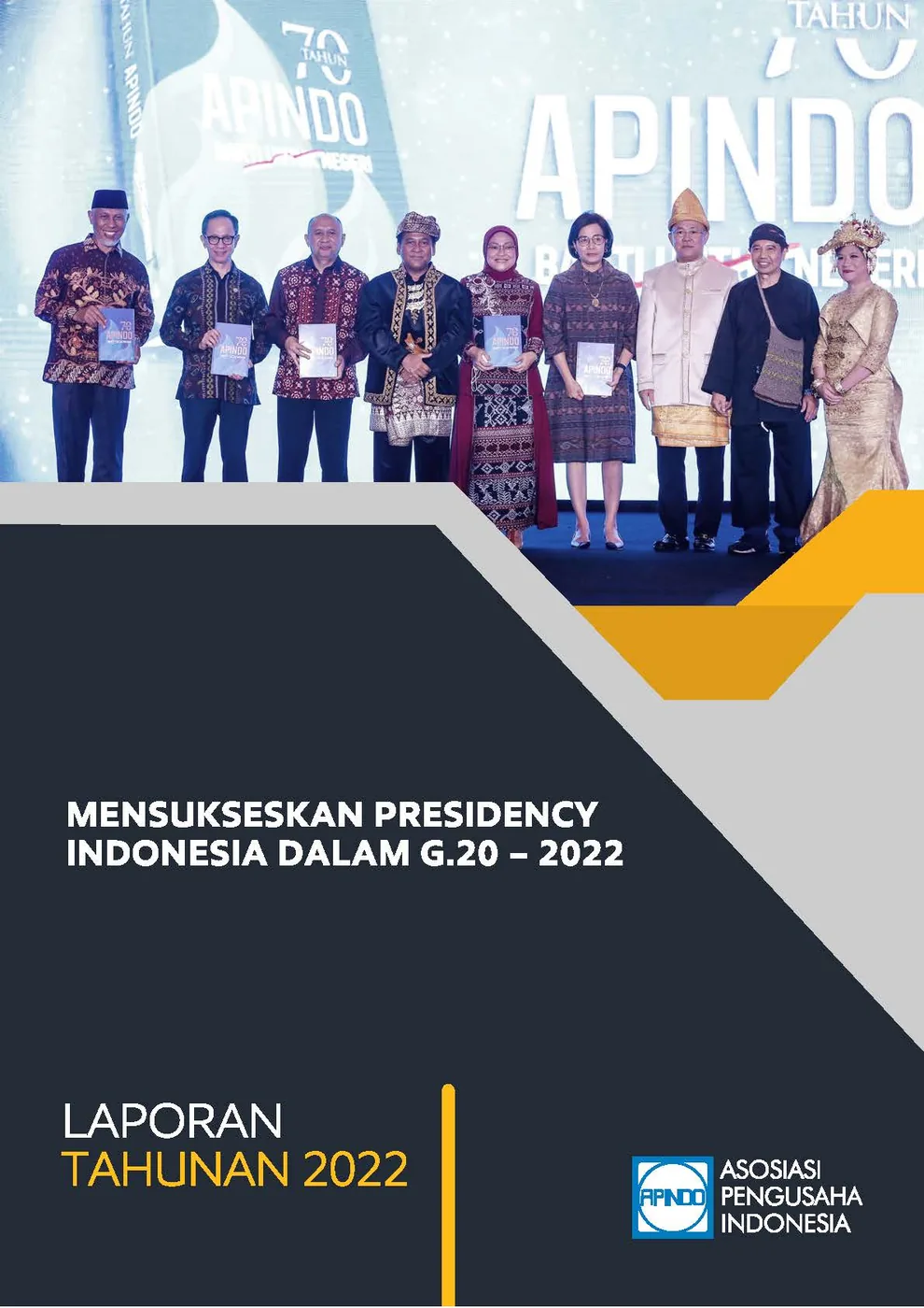 LAPORAN TAHUNAN APINDO Kabupaten Pasuruan 2022